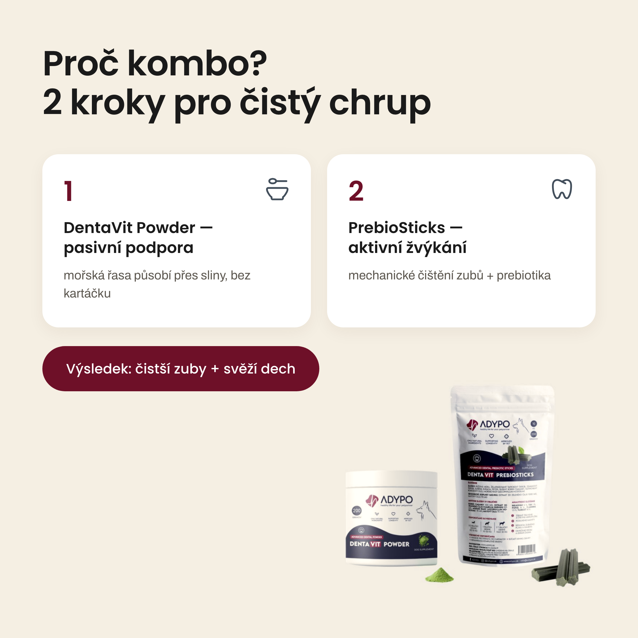 Proč kombo – 2 kroky pro čistý chrup: DentaVit Powder a PrebioSticks